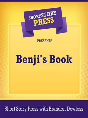 cover image of Short Story Press Presents Benji's Book